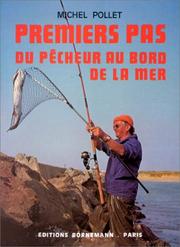 Cover of: Les Premiers pas du pêcheur au bord de la mer