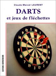 Cover of: Darts et jeux de fléchettes