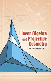 Cover of: Linear algebra and projective geometry by Reinhold Baer