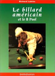 Cover of: Le billard américain et le 8 pool