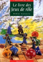 Cover of: Le Livre des jeux de rôle