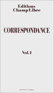 Cover of: Correspondance de Champ libre, tome 1 by Anonymous