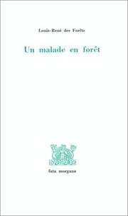 Cover of: Un malade en forêt