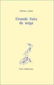 Cover of: Grande fuite de neige