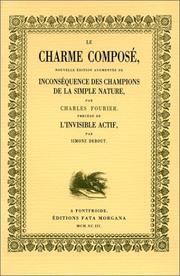 Cover of: Le Charme composé by Charles Fourier, J. Messagier
