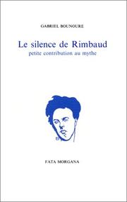 Cover of: Le Silence de Rimbaud