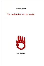 Cover of: La Mémoire et la main