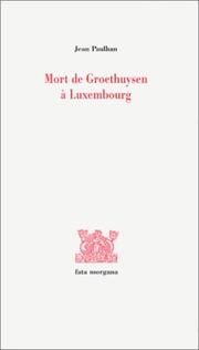 Cover of: Mort de Groethuysen à Luxembourg