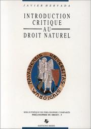 Cover of: Introduction critique au droit naturel by Javier Hervada, Jean-Marc Trigeaud, Hélène Delvolvé