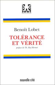 Cover of: Tolérance et vérité
