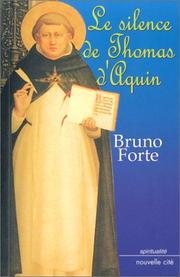 Le Silence de Thomas d'Aquin by Bruno Forte
