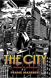 Cover of: The city by Masereel, Frans