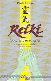 Cover of: Reiki : Soigner, se soigner