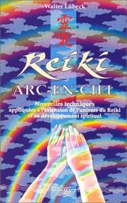 Cover of: Reiki arc-en-ciel