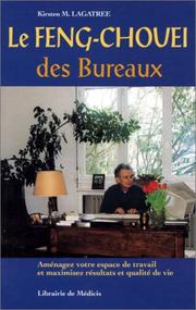 Cover of: Le Feng-chouei des bureaux by Kirsten M. Lagatree