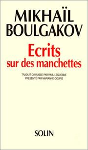 Cover of: Ecrits sur des manchettes