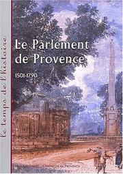 Cover of: Le parlement de provence (1501-1790). actes aix, avril 2001