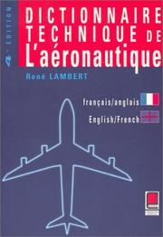 Dictionnaire technique de l'aéronautique (français-anglais/anglais-français) by René Lambert