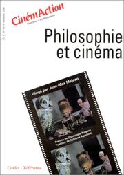 Cover of: Cinémaction, numéro 94. Philosophie et cinéma by Jean-Max Méjean, Dominique Noguez, Sylviane Agacinski, J.-M. Mejean