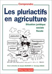 Les pluriactifs en agriculture by Blanchet