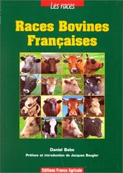 Cover of: Races bovines françaises by Daniel Babo, Daniel Babo