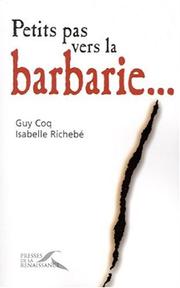 Cover of: Petits pas vers la barbarieÂ