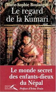 Le regard de la Kumari by Marie-Sophie Boulanger