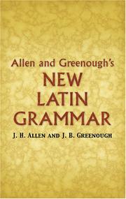 Cover of: Allen and Greenough's New Latin grammar by Joseph Henry Allen