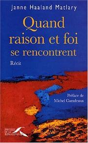 Cover of: Quand raison et foi se rencontrent