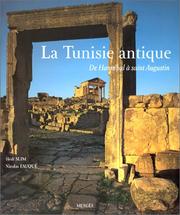 Cover of: La Tunisie antique  by Hédi Slim, Nicolas Fauqué