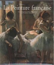 Cover of: La Peinture française by Pierre Rosenberg