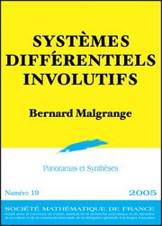 Cover of: Systemes Differentiels Involutifs (Panoramas Et Syntheses)