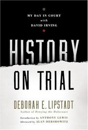 History on Trial by Deborah E. Lipstadt