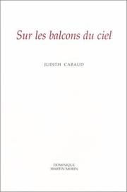 Cover of: Sur les balcons du ciel