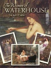 Cover of: The Women of Waterhouse: 24 Art Cards