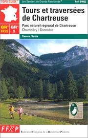 Cover of: Tours et traversées de Chartreuse