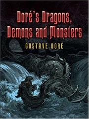 Cover of: Dore's Dragons, Demons and Monsters