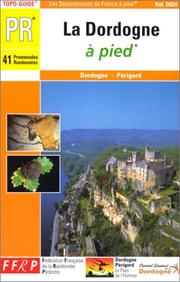 Cover of: La Dordogne à pied