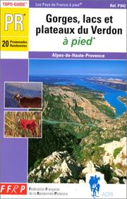 Cover of: Gorges, Lacs Et Plateaux Du Verdon