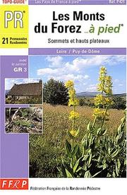 Cover of: Monts Du Forez a Pied