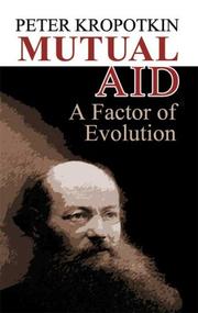 Cover of: Mutual aid by Peter Kropotkin