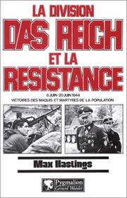 Cover of: La division Das Reich et la Résistance, 8 juin-20 juin 1944 by Max Hastings