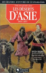 Cover of: Trois ans de lutte dans les deserts d'asie 1894 1897