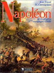 Cover of: Napoléon Bonaparte  by Jean Tranié, Juan Carlos Carmigniani