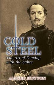 Cover of: Cold Steel: The Art of Fencing with the Sabre (Dover Books on History, Political and Social Science)