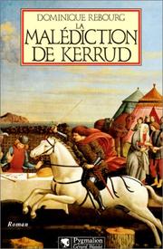 Cover of: La malédiction de Kerrud: Roman