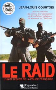 Le RAID by Jean-Louis Courtois