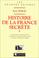 Cover of: Histoire de la France secrète, volume 2