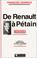 Cover of: De Renault à Pétain. Mémoires