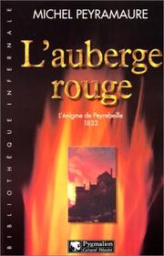 Cover of: L'auberge rouge by Michel Peyramaure